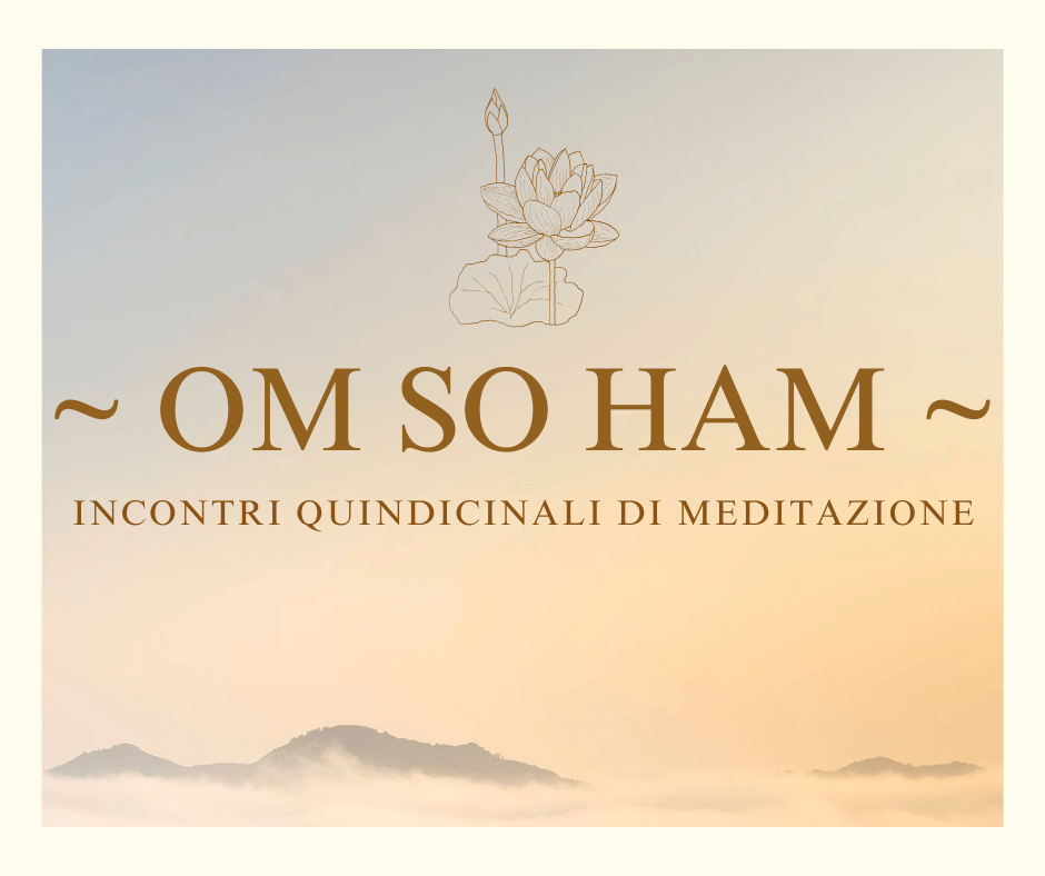 Om So Ham –&nbsp;Meditazione